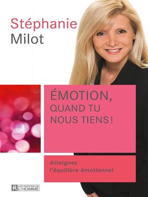 cover image of Emotion, quand tu nous tiens!
